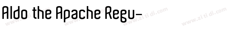 Aldo the Apache Regu字体转换